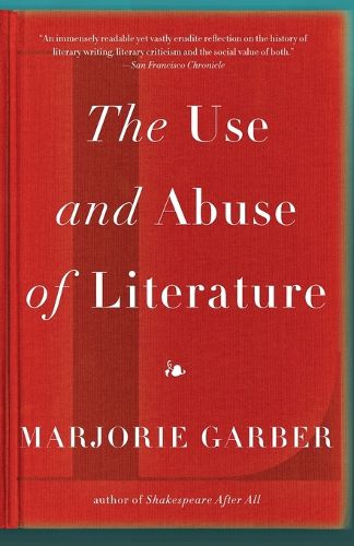 Cover image for The Use and Abuse of Literature