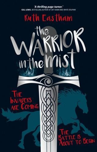 Cover image for The Warrior in the Mist: The invaders are coming. The battle is about to begin.