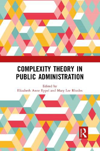 Cover image for Complexity Theory in Public Administration