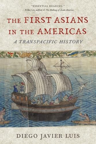 Cover image for The First Asians in the Americas