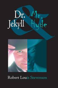 Cover image for Dr. Jekyll and Mr. Hyde