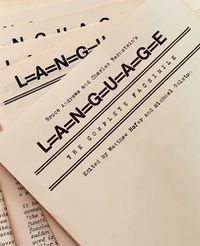 Cover image for Bruce Andrews and Charles Bernstein's L=A=N=G=U=A=G=E: The Complete Facsimile