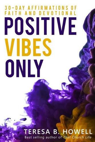 Cover image for Positive Vibes Only