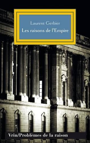 Cover image for Les Raisons de l'Empire: Gattinara, Valdes Et Le Laboratoire de la Raison d'Etat