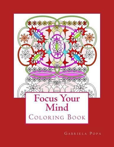 Cover image for Focus Your Mind: Coloring Book