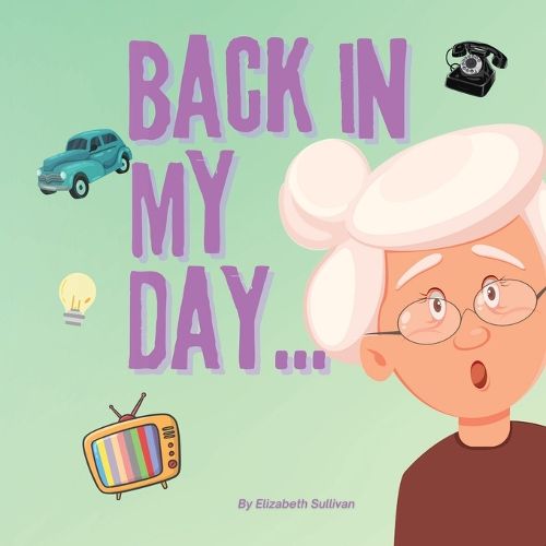 Cover image for Back In My Day