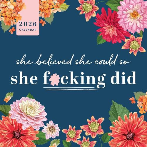 Cover image for 2026 She Believed She Could So She F*cking Did Wall Calendar