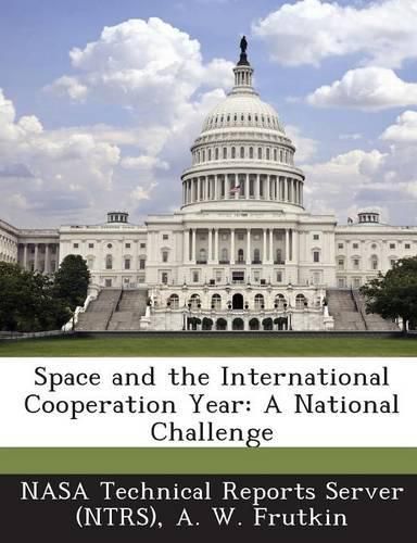 Cover image for Space and the International Cooperation Year