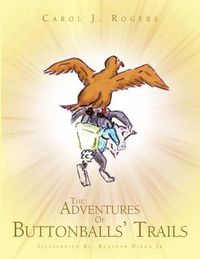 Cover image for The Adventures of Buttonballs' Trails