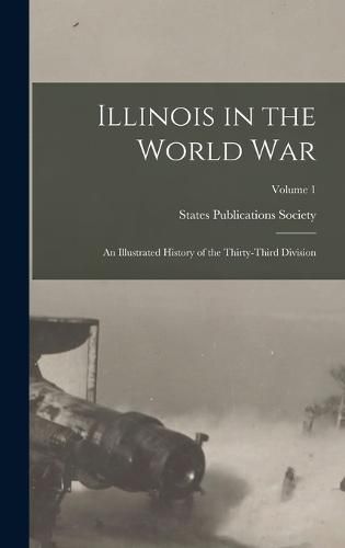 Cover image for Illinois in the World War