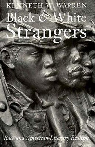 Cover image for Black and White Strangers: Race and American Literary Realism