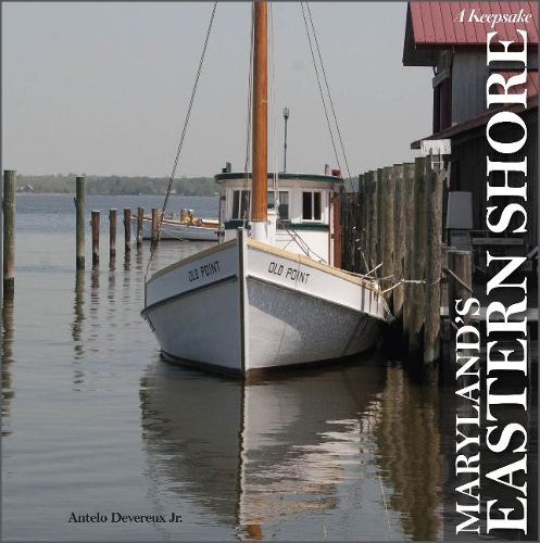 Cover image for Maryland's Eastern Shore: A Keepsake