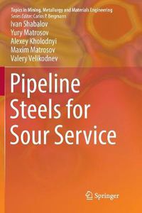 Cover image for Pipeline Steels for Sour Service