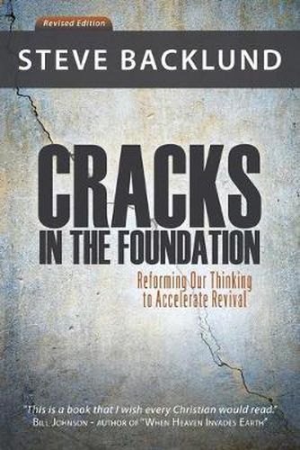 Cover image for Cracks in the Foundation: Reforming Our Thinking To Accelerate Revival