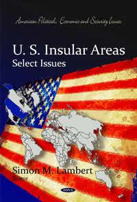 Cover image for U.S. Insular Areas: Select Issues