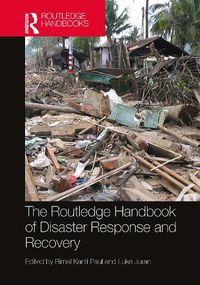 Cover image for Routledge Handbook of Disaster Response and Recovery