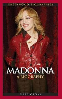 Cover image for Madonna: A Biography