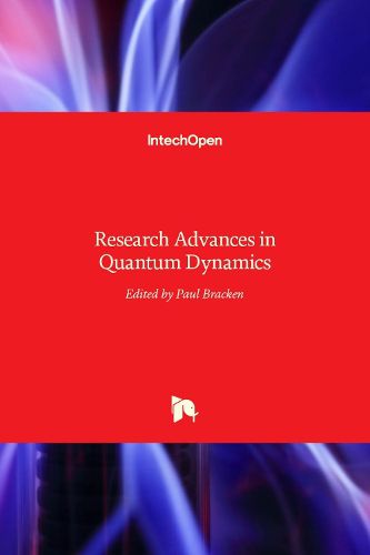 Cover image for Research Advances in Quantum Dynamics