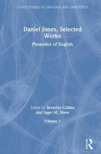 Daniel Jones, Selected Works: Volume I