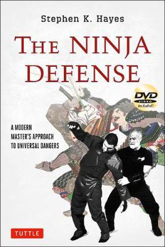 Cover image for Ninja Defense: Modern Master's Approach to Universal Dangers