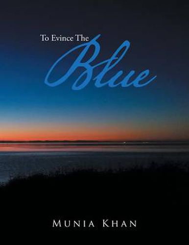 Cover image for To Evince the Blue