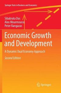 Cover image for Economic Growth and Development: A Dynamic Dual Economy Approach