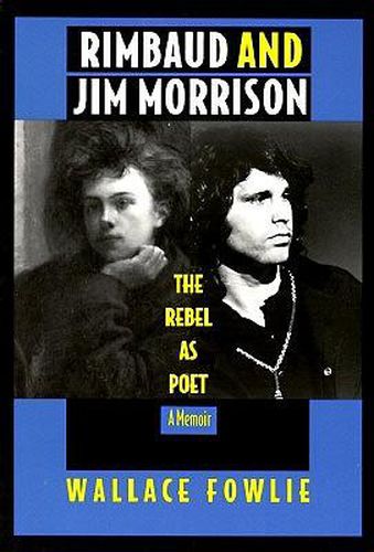 Cover image for Rimbaud and Jim Morrison: The Rebel as Poet