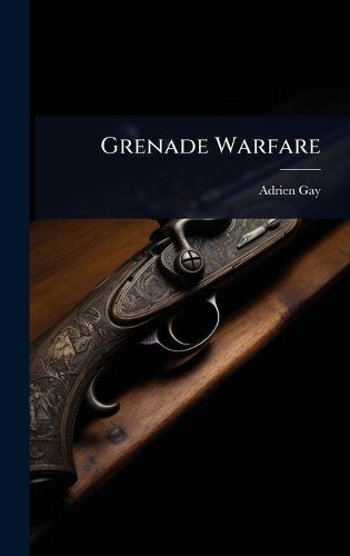 Cover image for Grenade Warfare