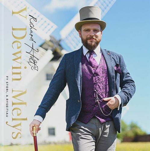 Cover image for Dewin Melys, Y - Richard Holt, Fy Stori, a Ryseitiau