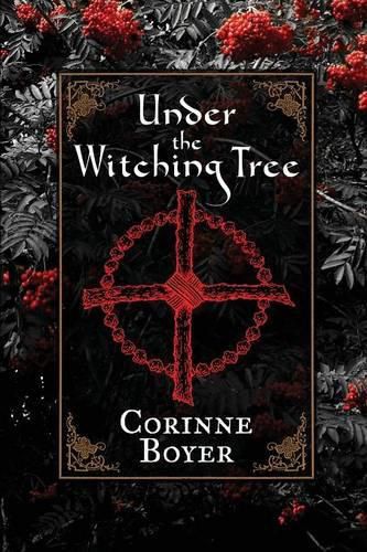 Under the Witching Tree: A Folk Grimoire of Tree Lore and Practicum