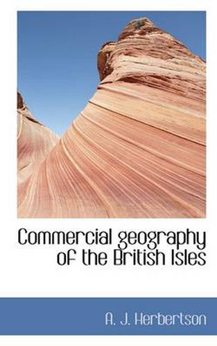 Cover image for Commercial Geography of the British Isles