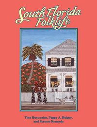 Cover image for South Florida Folklife