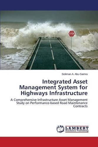 Cover image for Integrated Asset Management System for Highways Infrastructure