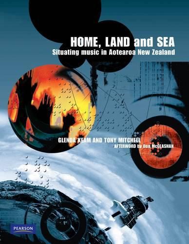 Cover image for Home, Land and Sea: Situating Music in Aotearoa New Zealand