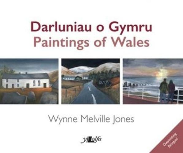 Cover image for Darluniau o Gymru / Paintings of Wales