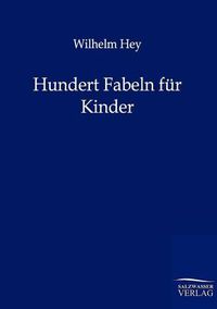 Cover image for Hundert Fabeln fur Kinder