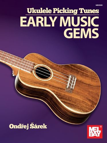 Cover image for Ukulele Picking Tunes - Early Music Gems