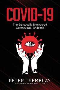 Cover image for Covid-19: The Genetically Engineered Pandemic