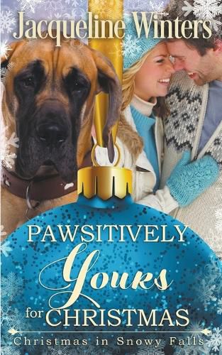 Cover image for Pawsitively Yours for Christmas