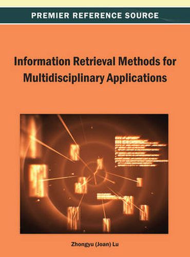 Cover image for Information Retrieval Methods for Multidisciplinary Applications