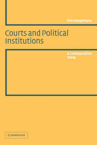 Cover image for Courts and Political Institutions: A Comparative View