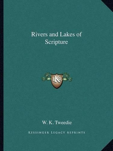 Cover image for Rivers and Lakes of Scripture