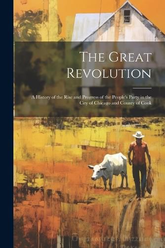 Cover image for The Great Revolution