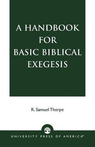 Cover image for A Handbook for Basic Biblical Exegesis