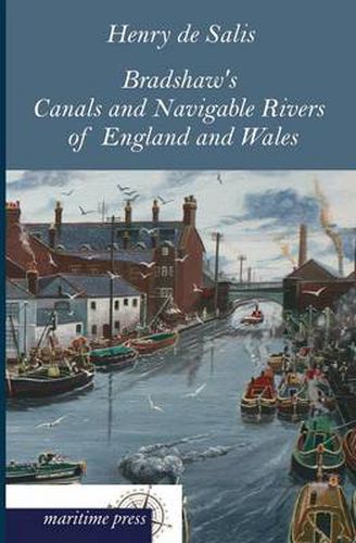 Cover image for Bradshaw's Canals and Navigable Rivers of England and Wales
