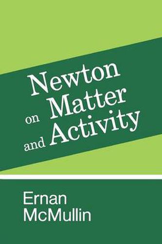 Cover image for Newton on Matter and Activity