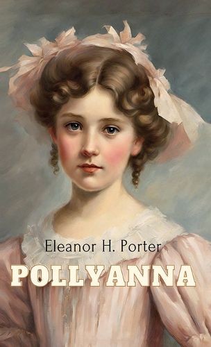 Cover image for Pollyanna