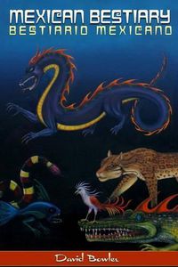 Cover image for Mexican Bestiary: Bestiario Mexicano