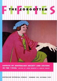 Cover image for The Forgotten Fifties: Aspects of Australian Society and Culture in the 1950s