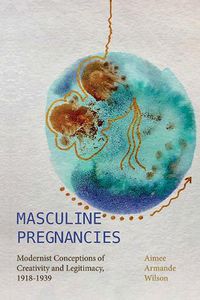 Cover image for Masculine Pregnancies